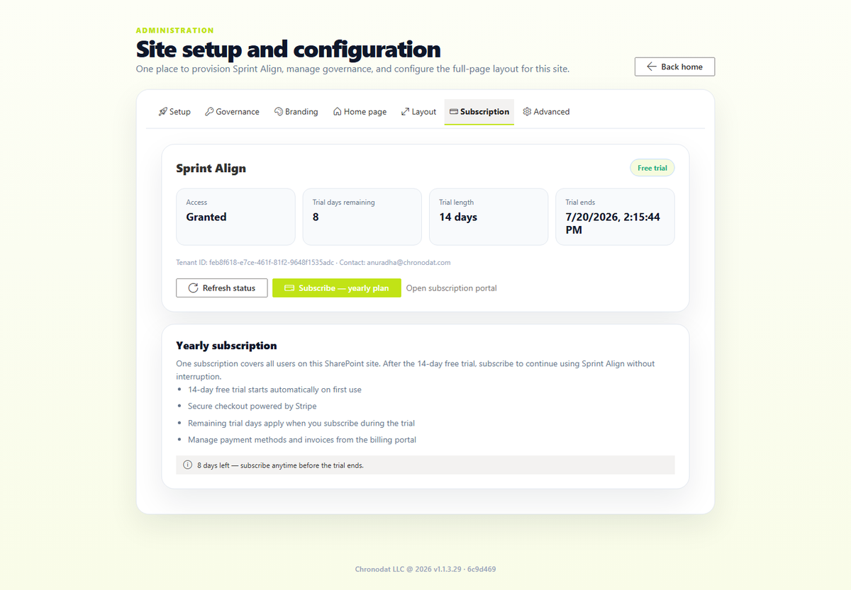 Manage the trial and subscription from Settings → Subscription.